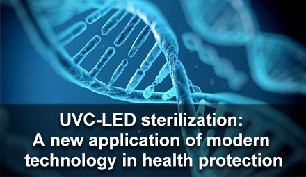 UVC-LED sterilization: a new application of modern technology in health protection
